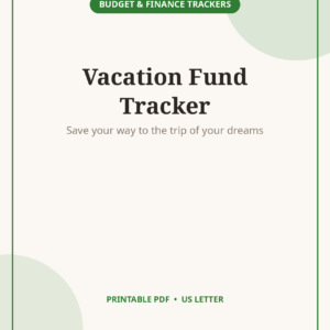 Vacation Fund Tracker, 8-Page Travel Savings Charts